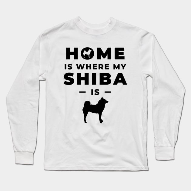 Home Is Where My Shiba Is feat. Lilly the Shiba Inu - Black Text on White Long Sleeve T-Shirt by shibalilly